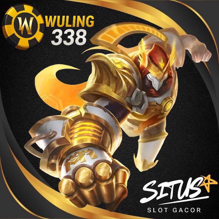 WULING338 🛰️ LINK GACOR HARI INI LOGIN WULING338 DAN MENANGKAN JACKPOT BESAR!
